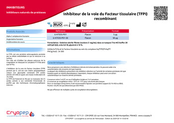 Fiche produit Inhibiteur de la voie du Facteur tissulaire (TFPI) recombinant