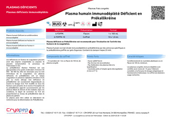 Fiche produit Plasma humain immunodéplété Déficient en Prékallikréine